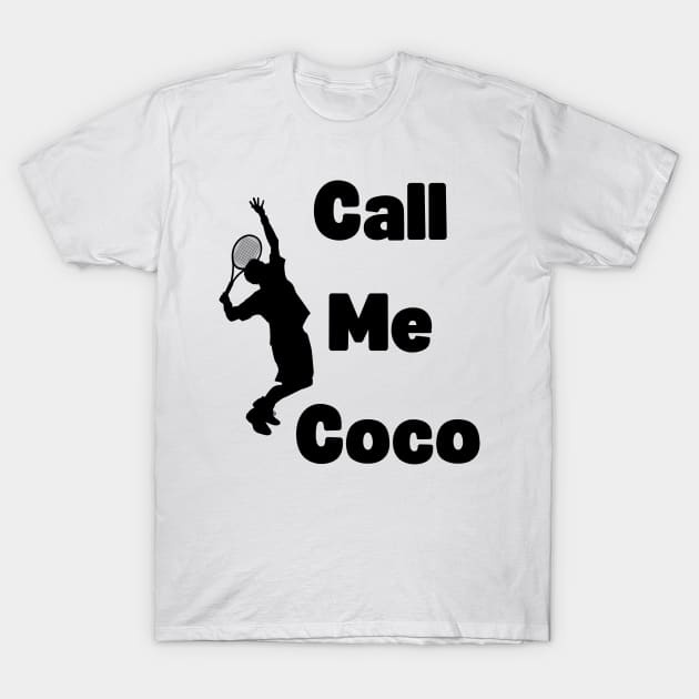 funny call me coco champion T-Shirt by Zoubir